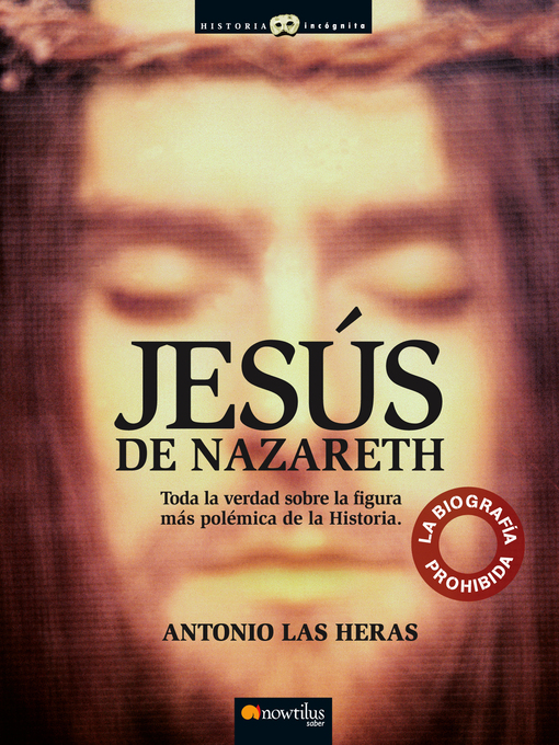 Title details for Jesús de Nazareth by Antonio Las Heras Padovani - Available